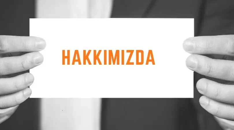 Hakkimizda